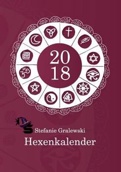 Steffis Hexenkalender 2018 (German Edition)