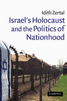 Hardcover Israel's Holocaust and the Politics of Nationhood Book