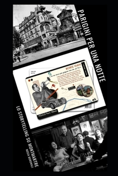 Paperback Parigini per una notte con Vera: Lo storytelling dedicato a Montmartre [Italian] Book