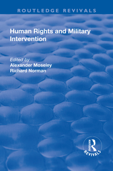 Paperback Human Rights and Military Intervention Book