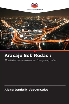Aracaju Sob Rodas (French Edition)