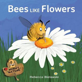 Paperback Bees Like Flowers Book