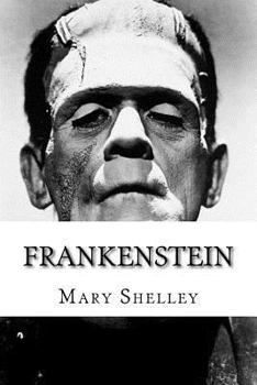 Frankenstein: Illustrated