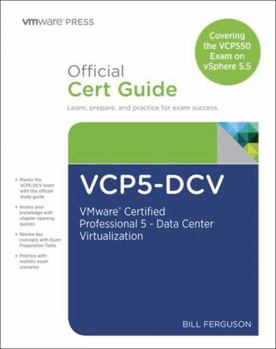 Hardcover Vcp5-DCV Official Certification Guide (Covering the Vcp550 Exam): Vmware Certified Professional 5 - Data Center Virtualization Book