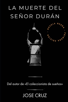 Paperback La muerte del señor Durán [Spanish] Book