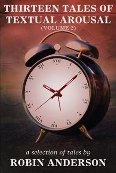 Paperback Thirteen Tales of Textual Arousal Vol. 2 Book