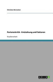Paperback Parteienkritik - Entstehung und Faktoren [German] Book