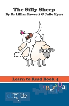 Paperback The Silly Sheep: Learn to Read Book 4 Book