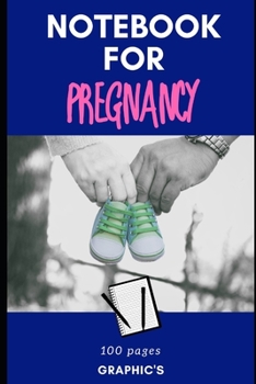 Paperback Notebook for Pregnancy: 160 pages - blue cover - organizer - family Book