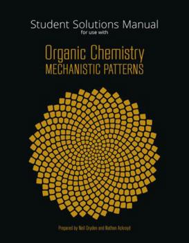 Paperback Student Solutions Manual for Ogilvie's Organic Che Book