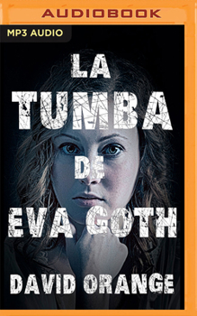 Audio CD La Tumba de Eva Goth [Spanish] Book