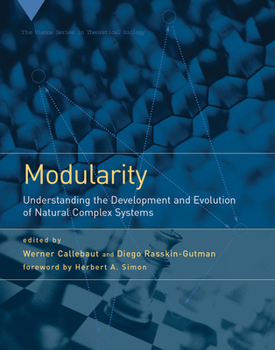 Paperback Modularity: Understanding the Development and Evolution of Natural Complex Systems Book