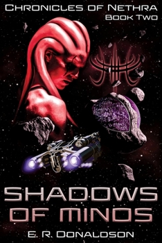 Shadows of Minos (Chronicles of Nethra) - Book #2 of the Chronicles of Nethra