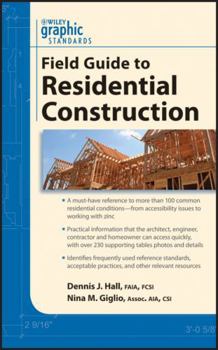 Paperback Graphic Standards Field Guide to Residential Construction Book