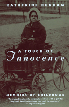 Paperback A Touch of Innocence: A Memoir of Childhood Book