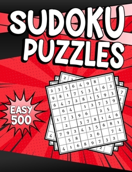 Paperback Sudoku Puzzles Easy 500: Sudoku Puzzle Book - 500 Puzzles and Solutions for Adults & Kids - Easy Level Tons of Fun for your Brain! Volume 9. Book