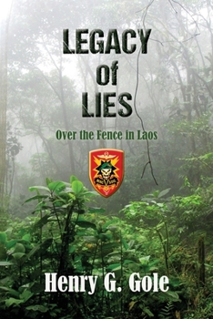 Paperback Legacy of Lies: Over the Fence in Laos Book