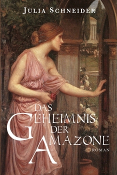 Paperback Das Geheimnis der Amazone [German] Book
