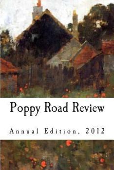 Paperback Poppy Road Review, Annual Edition 2012 Book