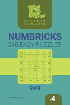 Paperback Creator of puzzles - Numbricks 240 Easy (Volume 4) Book