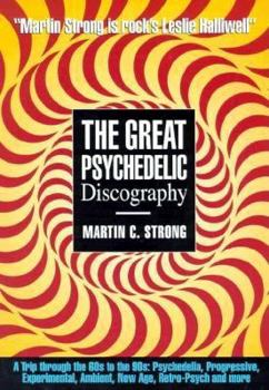 Paperback The Great Psychedelic Discography Book
