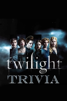 Paperback Twilight Trivia: Trivia Quiz Game Book