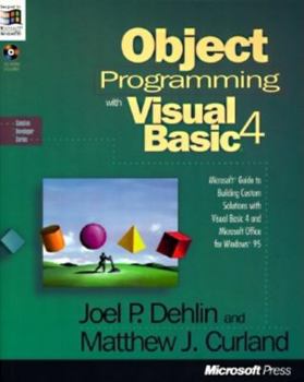 Paperback Microsoft Guide to Object Programming with Visual Basic 4 and Microsoft Office for Windows 95 Book