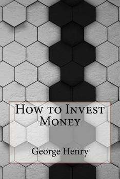 Paperback How to Invest Money Book