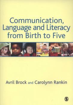 Paperback Communication, Language and Literacy from Birth to Five Book