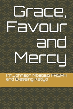 Paperback Grace, Favour and Mercy Book