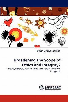 Paperback Broadening the Scope of Ethics and Integrity? Book