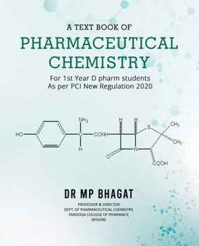 Paperback A Text Book of Pharmaceutical Chemistry (For 1st Year D.Pharm. Students) [As Per PCI New Regulation, 2020] Book