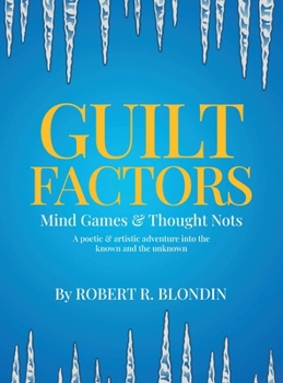 Hardcover Guilt Factors: Mind Games & Thought Nots Book
