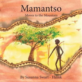 Paperback Mamantso Moves to the Mountain Book