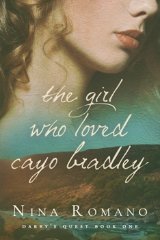 Paperback The Girl Who Loved Cayo Bradley Book