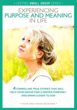 DVD Lifetree Experiencing Purpose and Meaning in Life: Small Group DVD Study Book