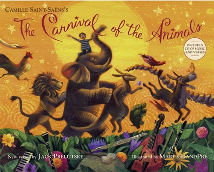 Hardcover The Carnival of the Animals [With CD (Audio)] Book