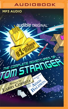 Audio CD #1 in Customer Service: The Complete Adventures of Tom Stranger Book