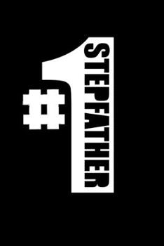 #1 Stepfather: Food Journal Track Your Meals Eat Clean And Fit Breakfast Lunch Diner Snacks Time Items Serving Cals Sugar Protein Fiber Carbs Fat 110 Pages 6 X 9 In 15.24 X 22.86 Cm