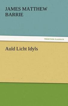 Auld Licht Idylls