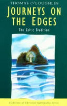 Paperback Journeys on the Edges: The Celtic Tradition Book