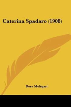 Paperback Caterina Spadaro (1908) Book