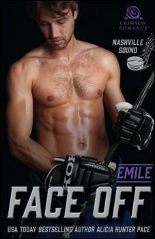 Face Off: Emile - Book #1 of the Nashville Sound