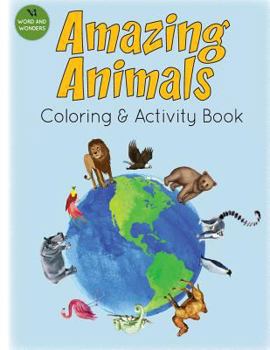 Paperback Amazing Animals Coloring and Activity Book