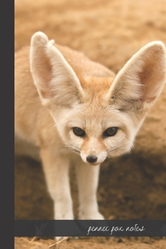 Paperback Fennec Fox Notes: small lined Fox Notebook / Travel Journal to write in (6'' x 9'') 120 pages Book
