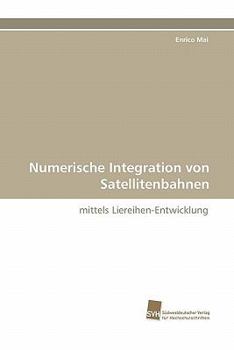 Paperback Numerische Integration von Satellitenbahnen [German] Book