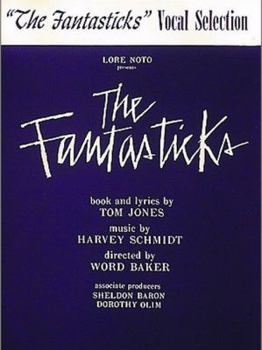 Paperback The Fantasticks: Vocal Selections Book