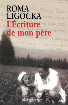 L'Ecriture de mon père (French Edition)