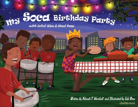 Hardcover My Soca Birthday Party: with Jollof Rice and Steel Pans Book