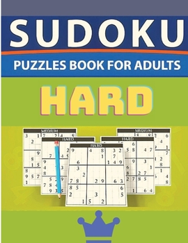 Paperback Sudoku Puzzle Book for Adults: Hard Sudoku Puzzles with Solutions Book